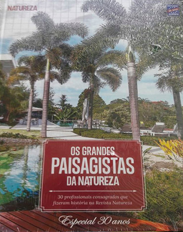 Alex Sá Gomes Paisagismo | LIVRO OS GRANDES PAISAGISTAS DA NATUREZA - EDITORA EUROPA